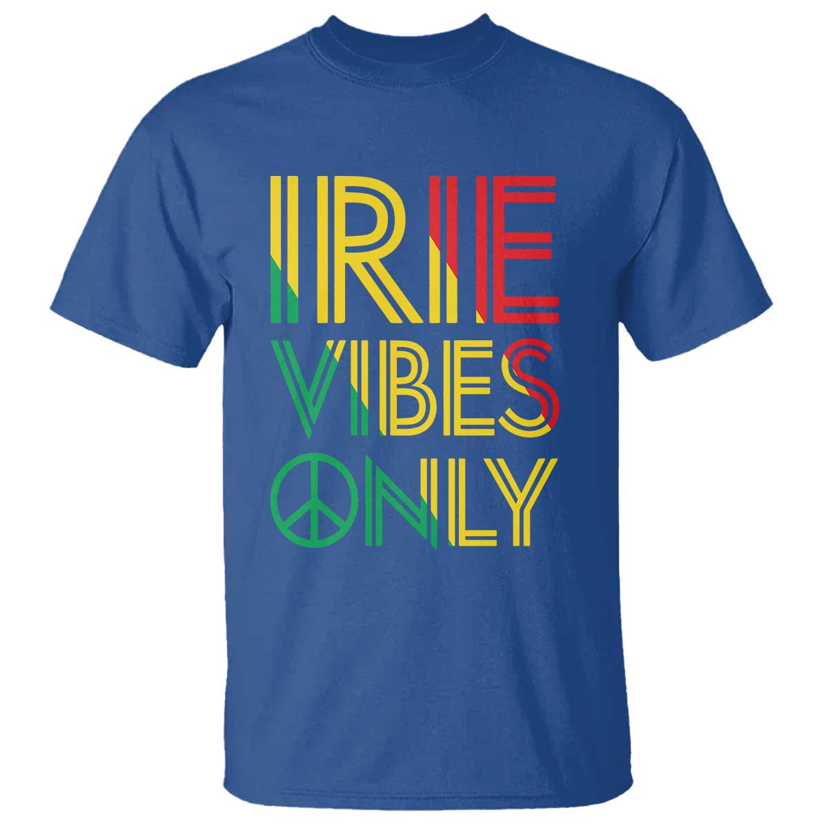 Irie Vibes Only T Shirt Rasta Reggae Roots Flag Music - Wonder Print Shop