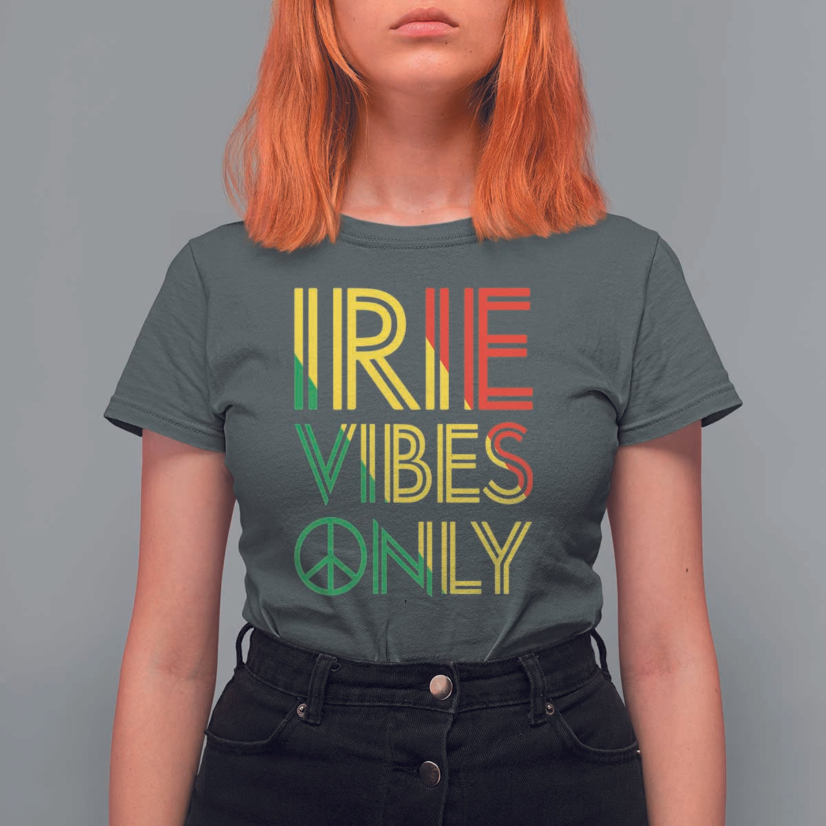 Irie Vibes Only T Shirt For Women Rasta Reggae Roots Flag Music - Wonder Print Shop