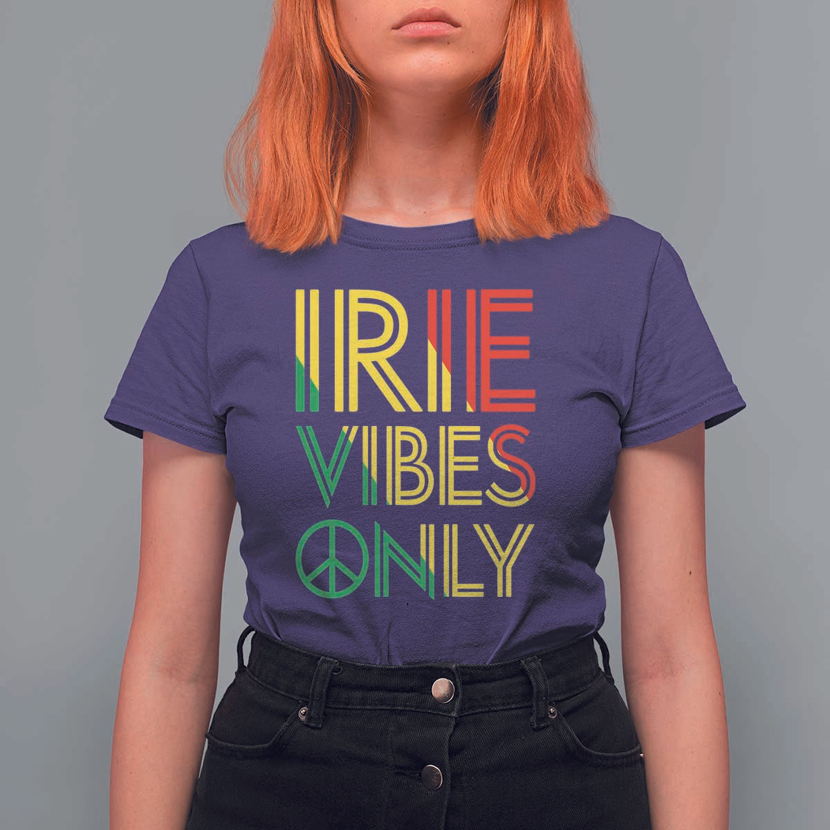 Irie Vibes Only T Shirt For Women Rasta Reggae Roots Flag Music - Wonder Print Shop