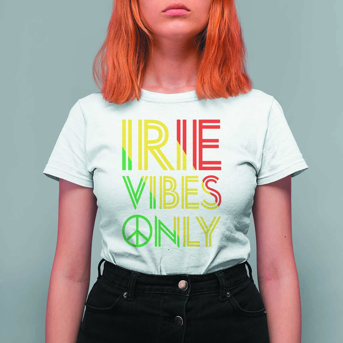 Irie Vibes Only T Shirt For Women Rasta Reggae Roots Flag Music - Wonder Print Shop