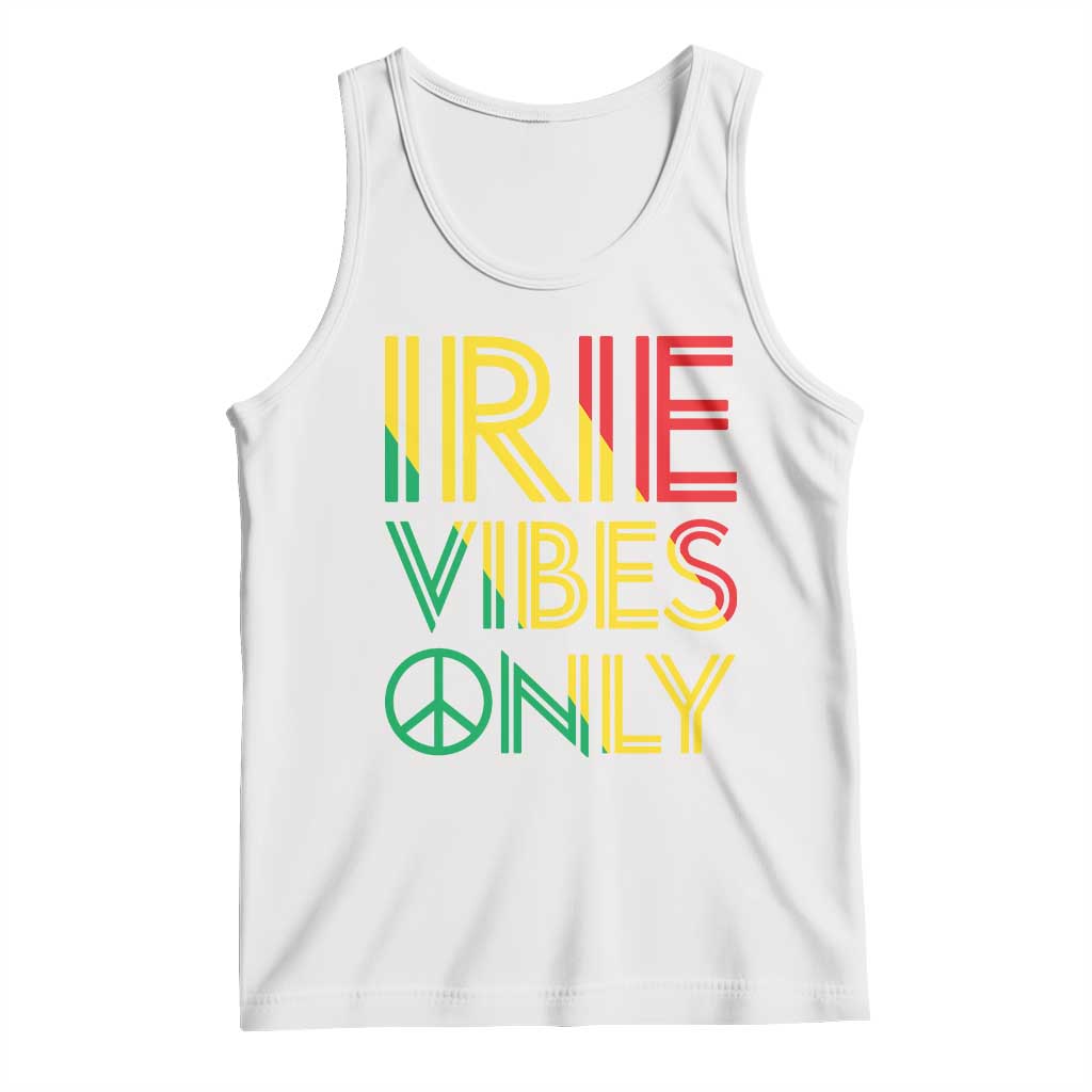 Irie Vibes Only Tank Top Rasta Reggae Roots Flag Music - Wonder Print Shop