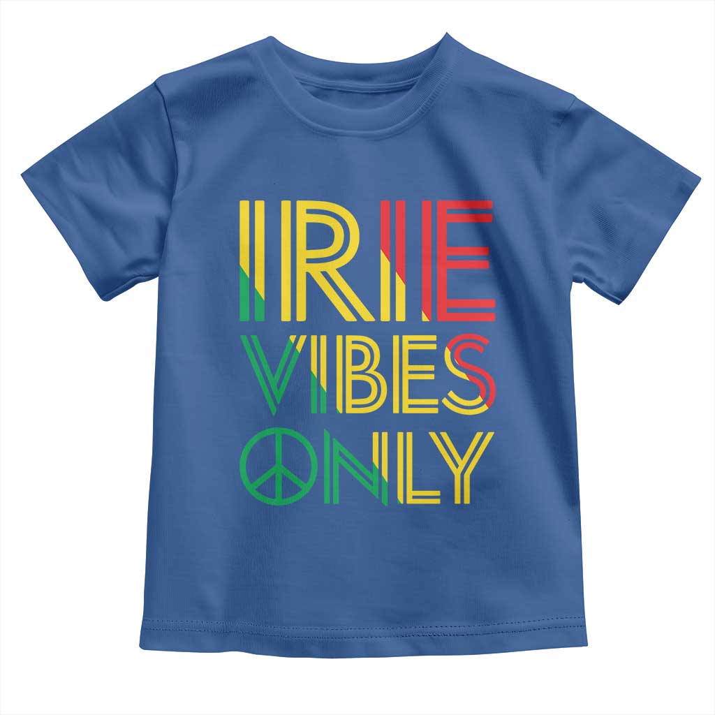Irie Vibes Only Toddler T Shirt Rasta Reggae Roots Flag Music - Wonder Print Shop