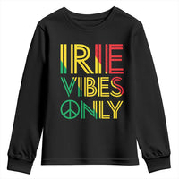 Irie Vibes Only Youth Sweatshirt Rasta Reggae Roots Flag Music - Wonder Print Shop