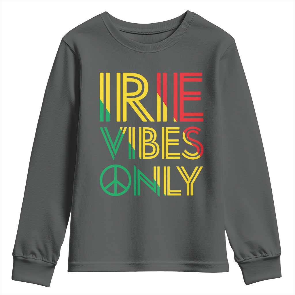 Irie Vibes Only Youth Sweatshirt Rasta Reggae Roots Flag Music - Wonder Print Shop