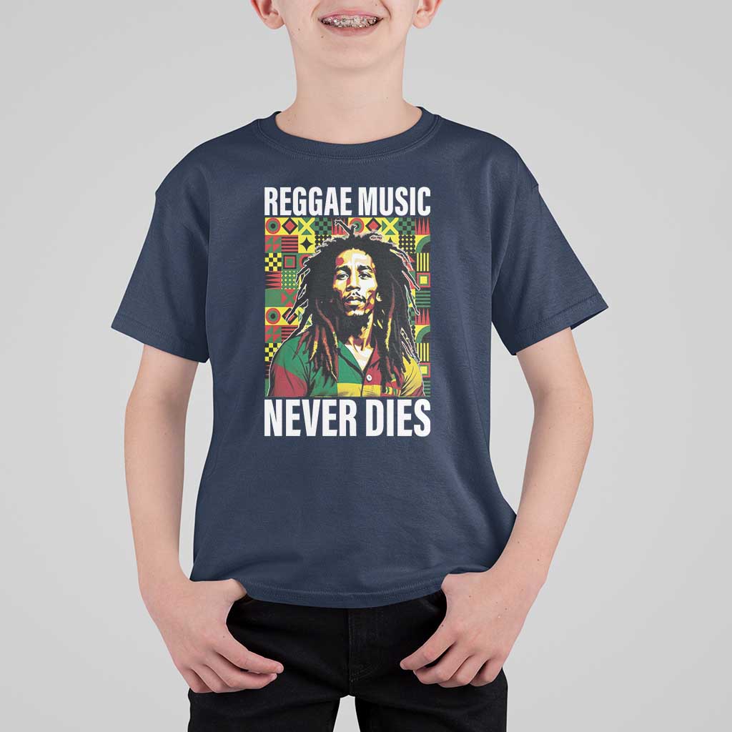 Legend Bob T Shirt For Kid Reggae Music Never Dies Rasta - Wonder Print Shop