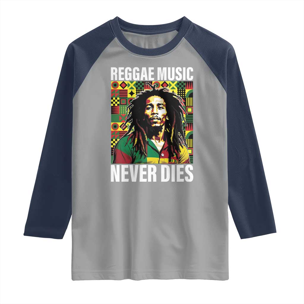 Legend Bob Raglan Shirt Reggae Music Never Dies Rasta - Wonder Print Shop