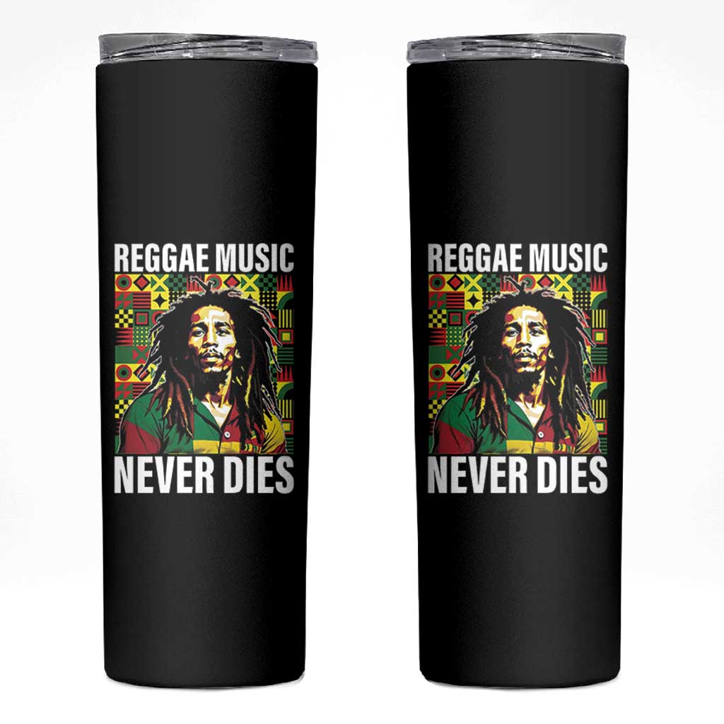 Legend Bob Skinny Tumbler Reggae Music Never Dies Rasta - Wonder Print Shop