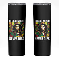 Legend Bob Skinny Tumbler Reggae Music Never Dies Rasta - Wonder Print Shop