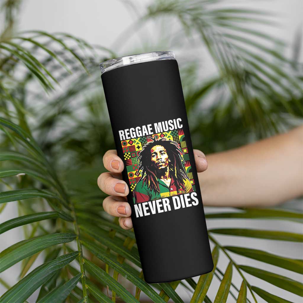 Legend Bob Skinny Tumbler Reggae Music Never Dies Rasta - Wonder Print Shop