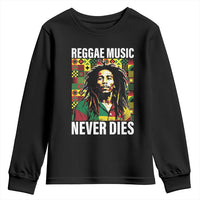 Legend Bob Youth Sweatshirt Reggae Music Never Dies Rasta - Wonder Print Shop
