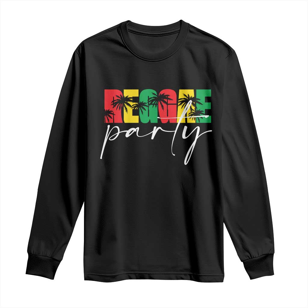 Reggae Party Long Sleeve Shirt Rastafari Jamaican Palm Tree Music - Wonder Print Shop