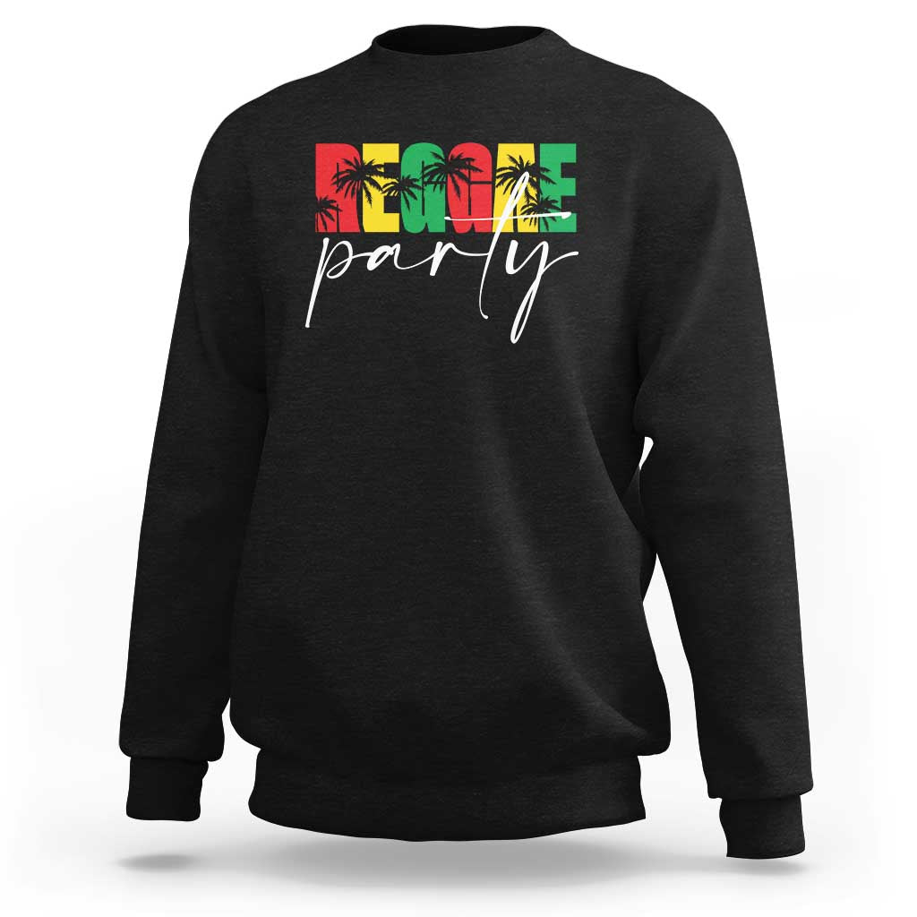 Reggae Party Sweatshirt Rastafari Jamaican Palm Tree Music - Wonder Print Shop