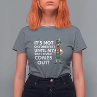 Funny Oktoberfest T Shirt For Women It's Not Oktoberfest Until My Brat Wurst Comes Out Sausage Lederhosen - Wonder Print Shop