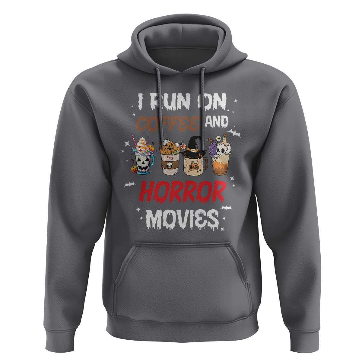 Funny Halloween Hoodie I Run On Coffee And Horror Movies Pumpkin Witch Hat