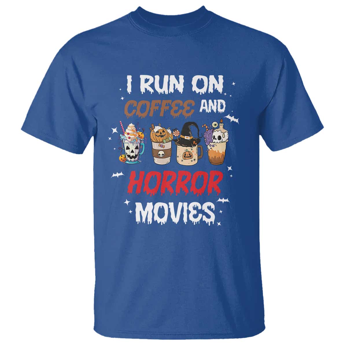 Funny Halloween T Shirt I Run On Coffee And Horror Movies Pumpkin Witch Hat - Wonder Print Shop