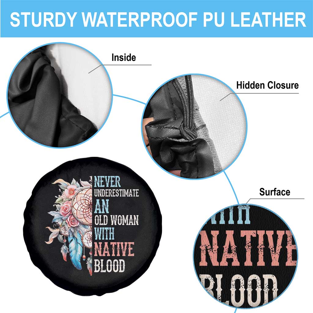 Native American Spare Tire Cover Never Underestimate An Old Woman With Native Blood Dreamcatcher - Wonder Print Shop