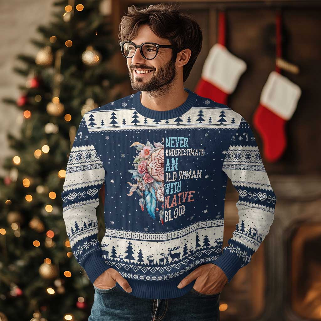 Native American Ugly Christmas Sweater Never Underestimate An Old Woman With Native Blood Dreamcatcher - Wonder Print Shop