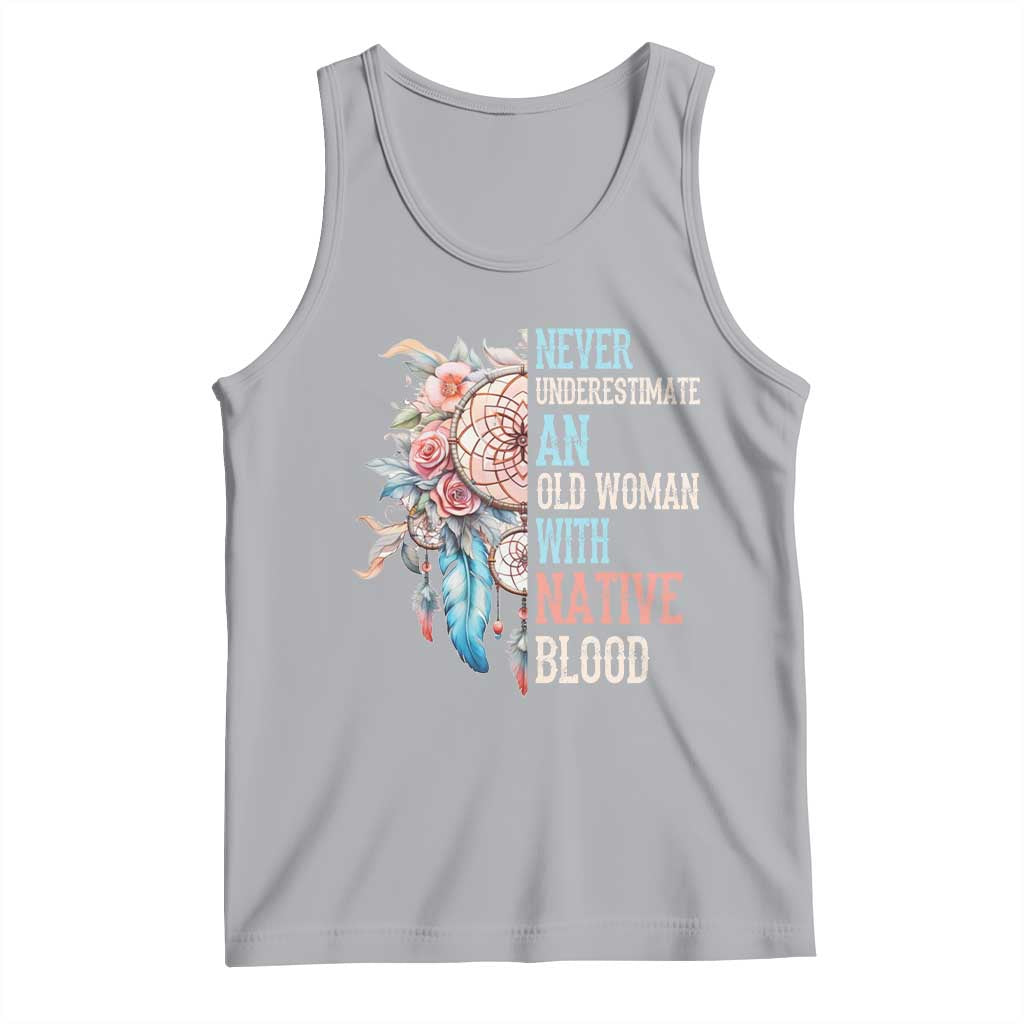 Native American Tank Top Never Underestimate An Old Woman With Native Blood Dreamcatcher - Wonder Print Shop