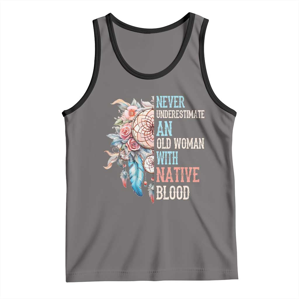 Native American Tank Top Never Underestimate An Old Woman With Native Blood Dreamcatcher - Wonder Print Shop