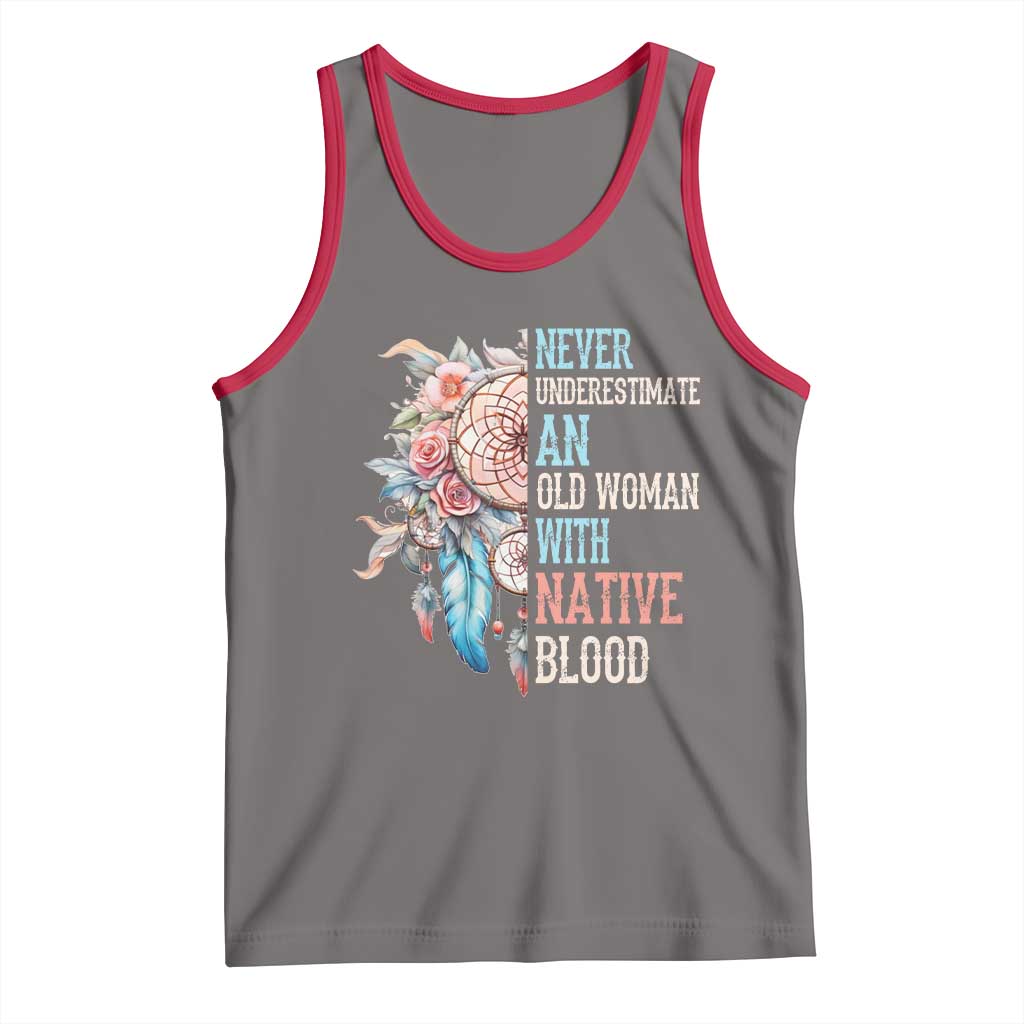Native American Tank Top Never Underestimate An Old Woman With Native Blood Dreamcatcher - Wonder Print Shop