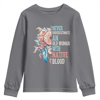 Native American Youth Sweatshirt Never Underestimate An Old Woman With Native Blood Dreamcatcher - Wonder Print Shop