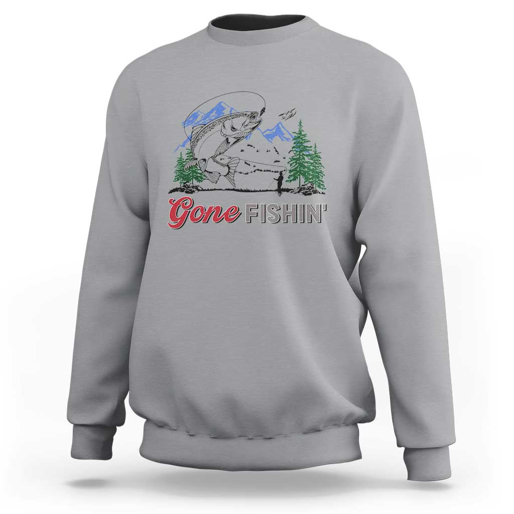 Gone Fishing Sweatshirt Trout Fishing Lover Montane Forest - Wonder Print Shop