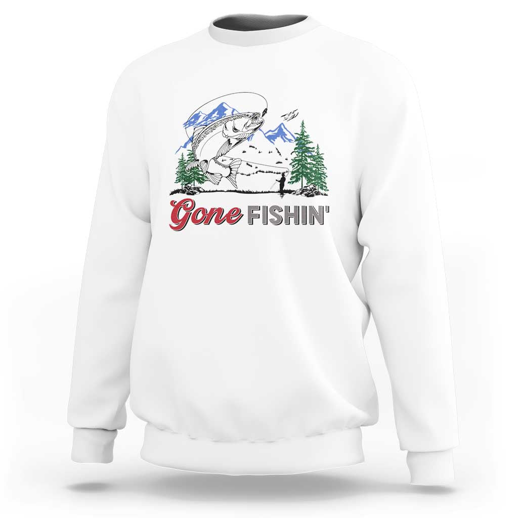Gone Fishing Sweatshirt Trout Fishing Lover Montane Forest - Wonder Print Shop