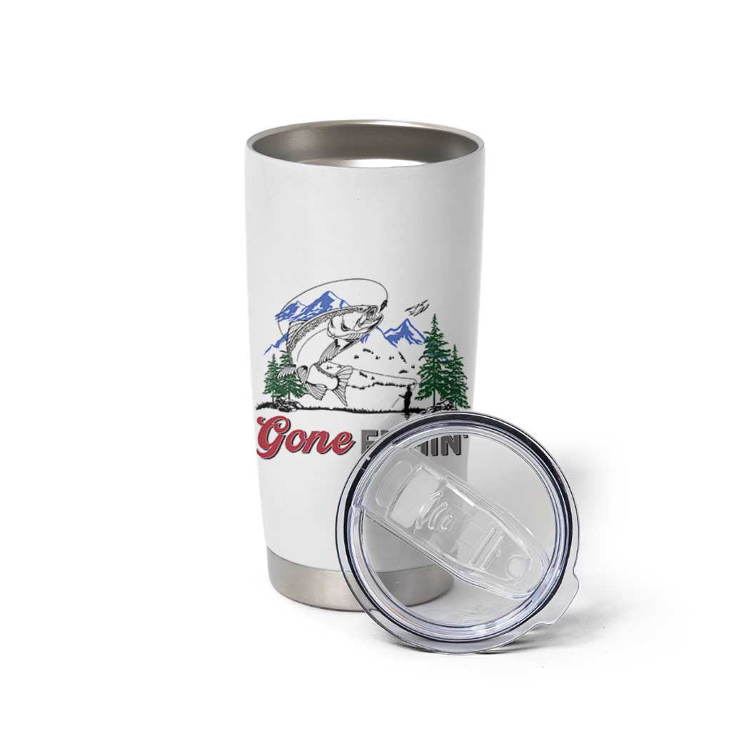 Gone Fishing Tumbler Cup Trout Fishing Lover Montane Forest - Wonder Print Shop