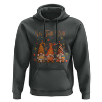 Autumn Season Hoodie It's Fall Y'all Gnomies Thanksgiving Maple Leaf