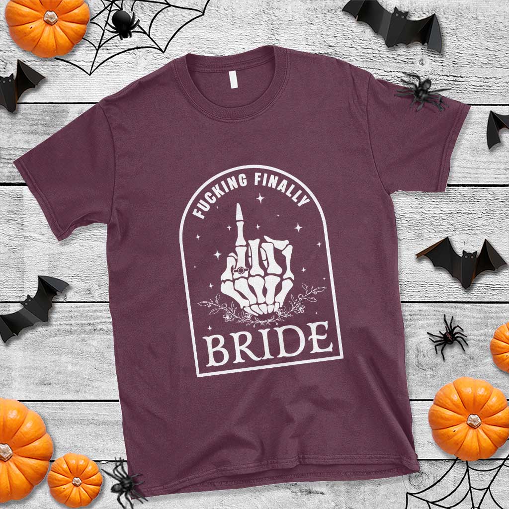 Funny Wedding Halloween T Shirt Fucking Finally Bride Skeleton Rings Bachelorette Party - Wonder Print Shop