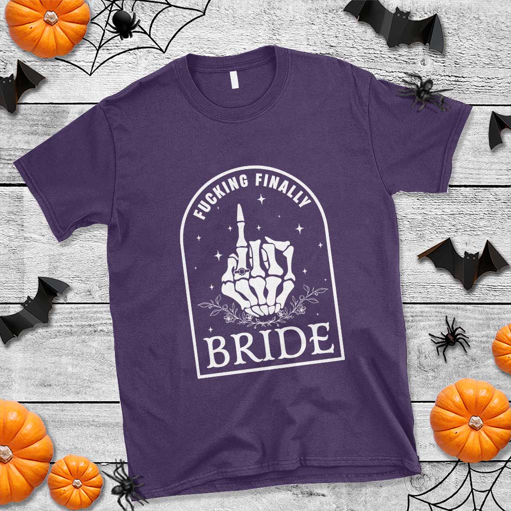 Funny Wedding Halloween T Shirt Fucking Finally Bride Skeleton Rings Bachelorette Party - Wonder Print Shop