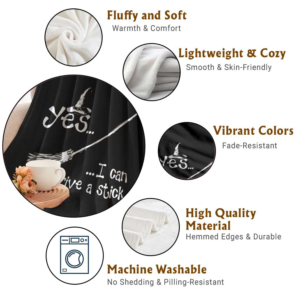 Funny Halloween Spooky Witch Throw Blanket Yes I Can Drive A Stick - Wonder Print Shop