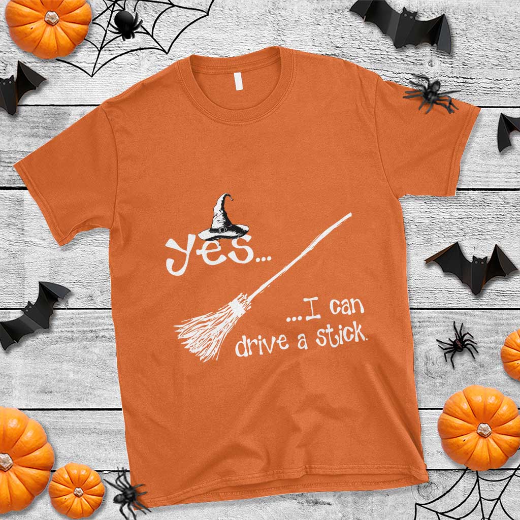 Funny Halloween Spooky Witch T Shirt Yes I Can Drive A Stick - Wonder Print Shop