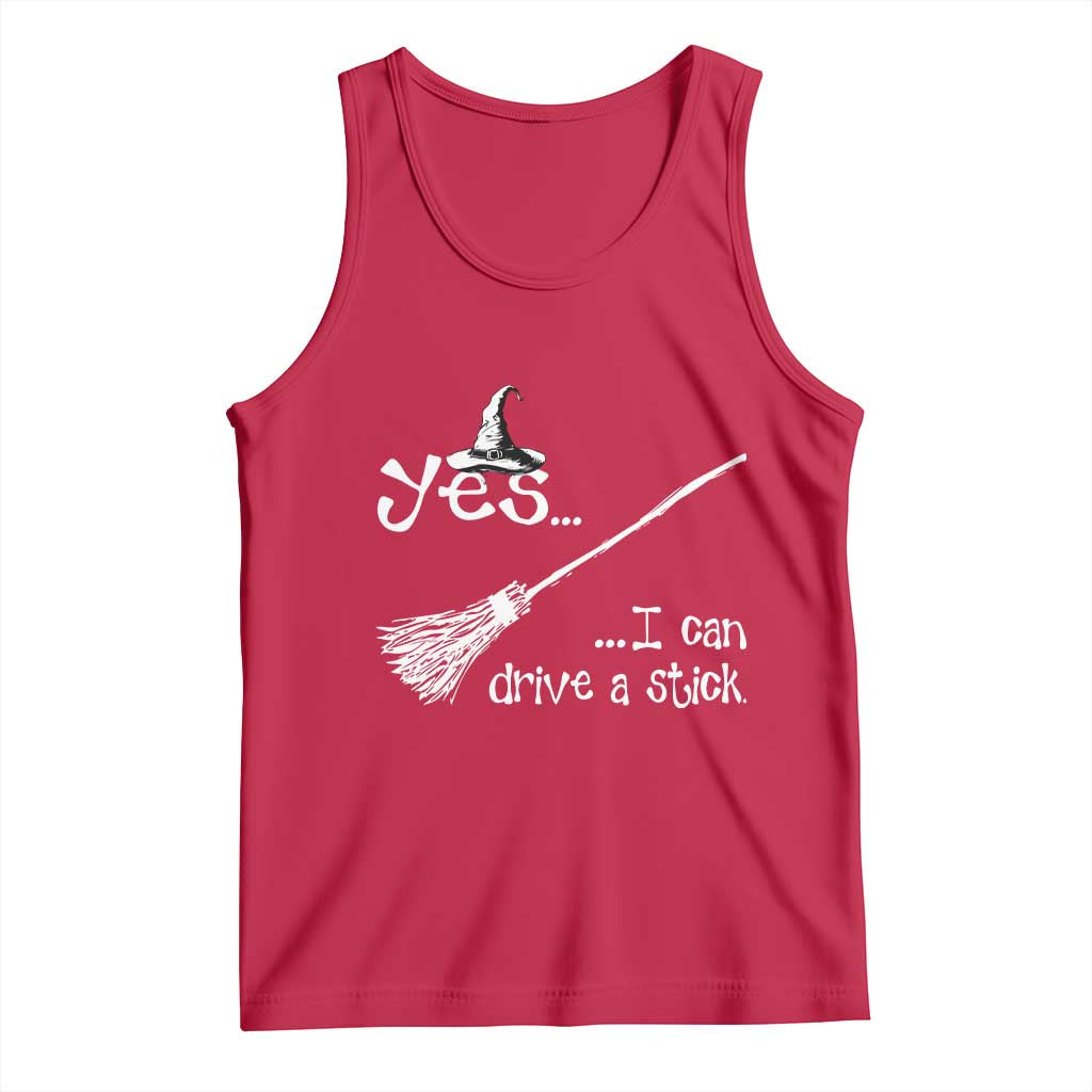 Funny Halloween Spooky Witch Tank Top Yes I Can Drive A Stick - Wonder Print Shop
