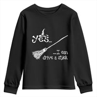Funny Halloween Spooky Witch Youth Sweatshirt Yes I Can Drive A Stick - Wonder Print Shop