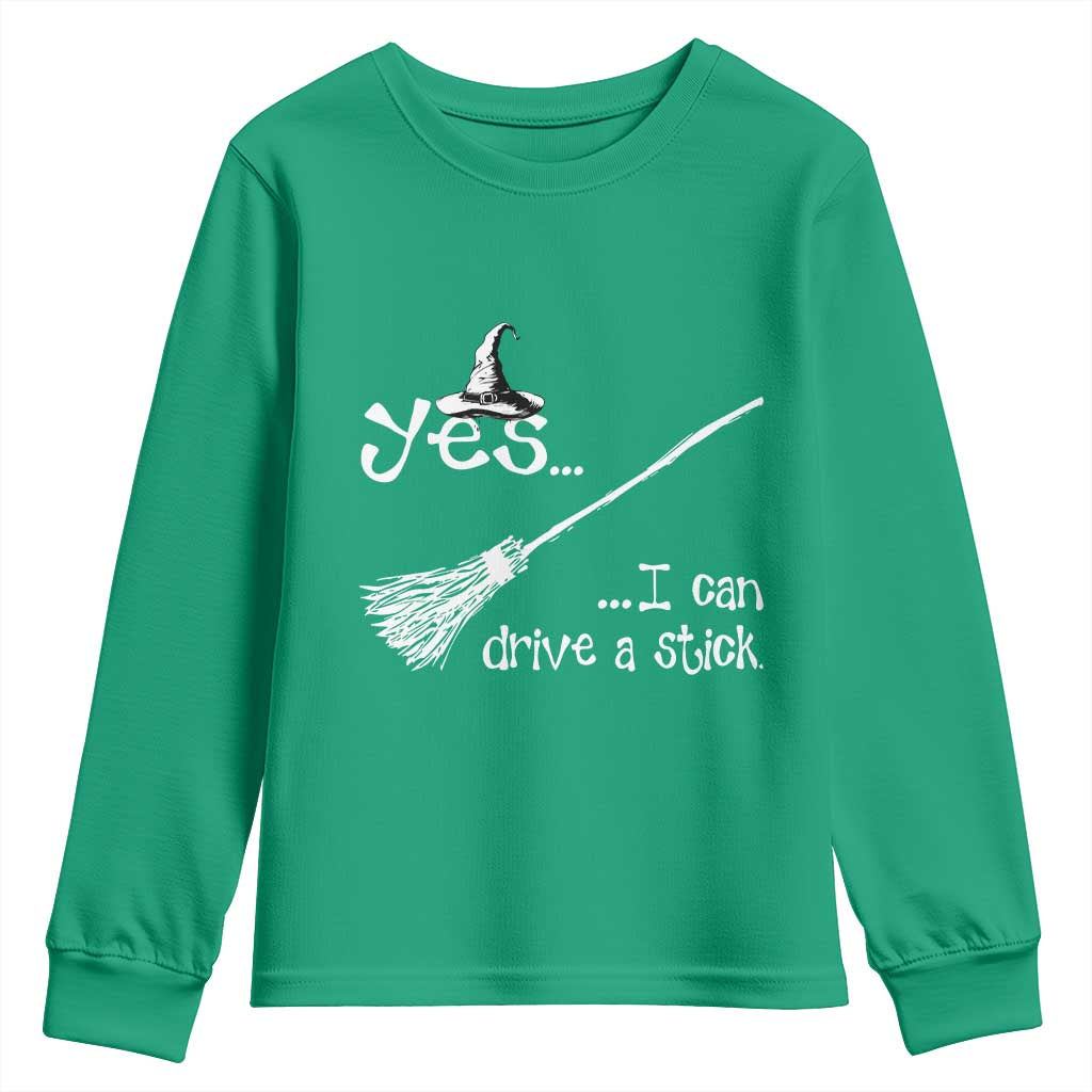 Funny Halloween Spooky Witch Youth Sweatshirt Yes I Can Drive A Stick - Wonder Print Shop