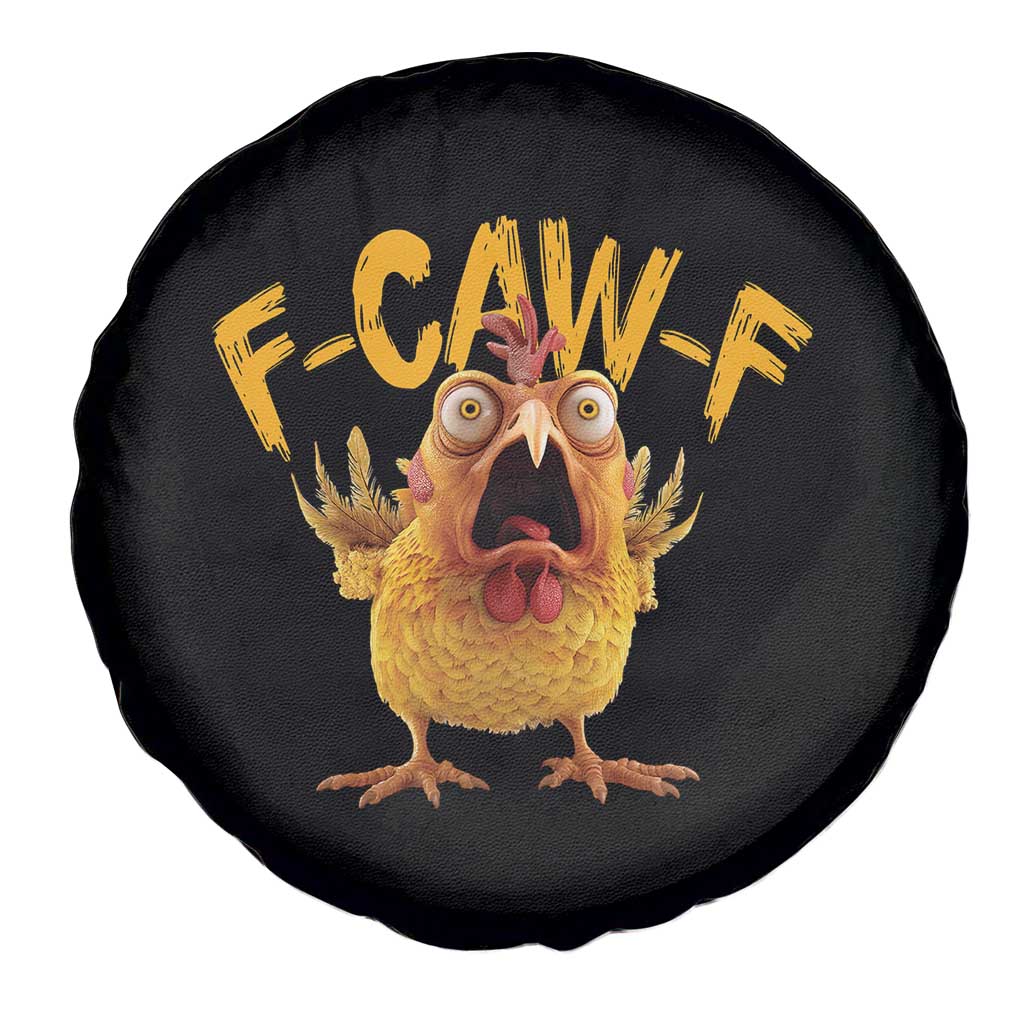 Funny F Caw F Chicken Spare Tire Cover Rooster Meme Humor - Wonder Print Shop