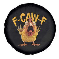 Funny F Caw F Chicken Spare Tire Cover Rooster Meme Humor - Wonder Print Shop