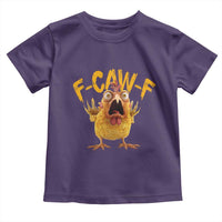 Funny F Caw F Chicken Toddler T Shirt Rooster Meme Humor - Wonder Print Shop