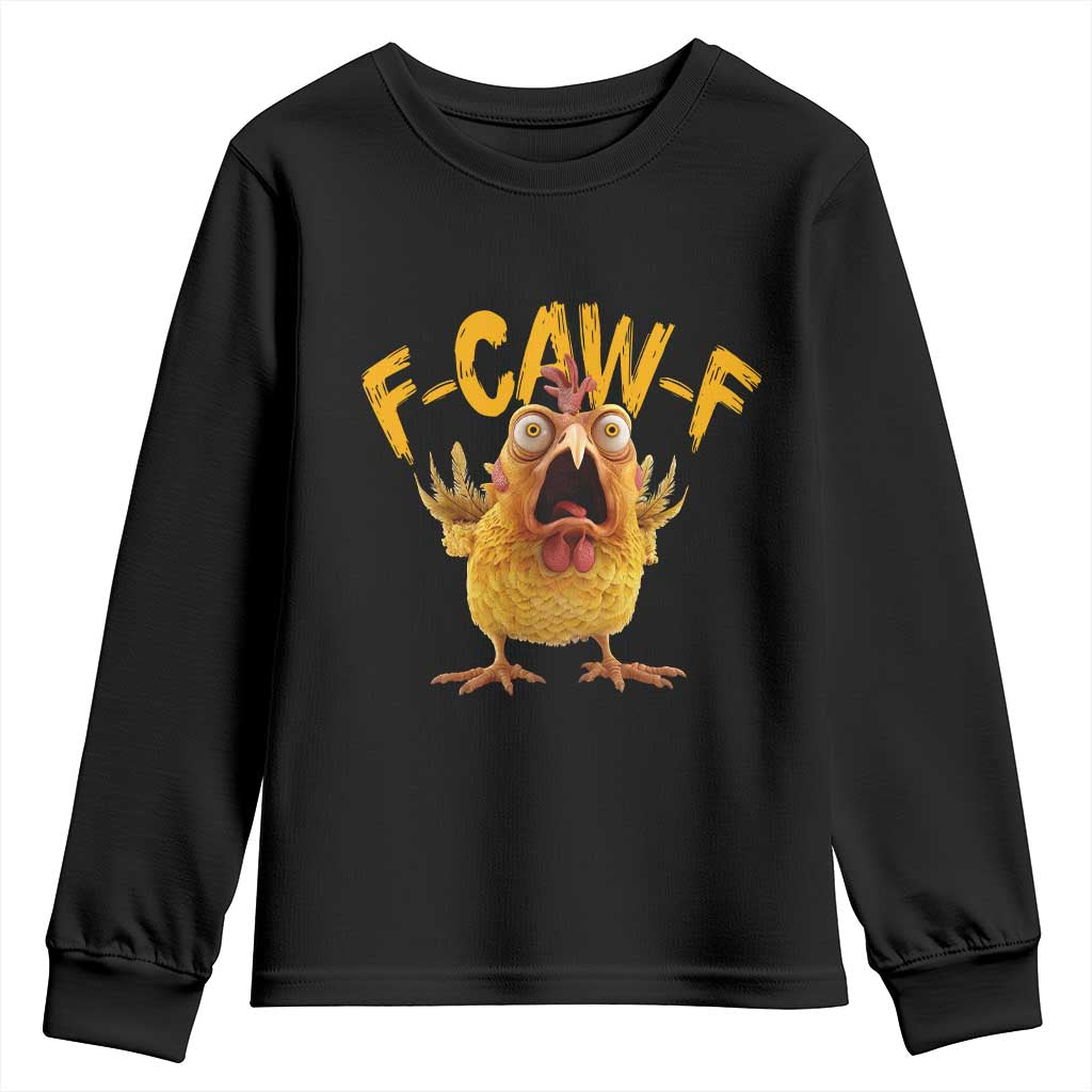 Funny F Caw F Chicken Youth Sweatshirt Rooster Meme Humor - Wonder Print Shop