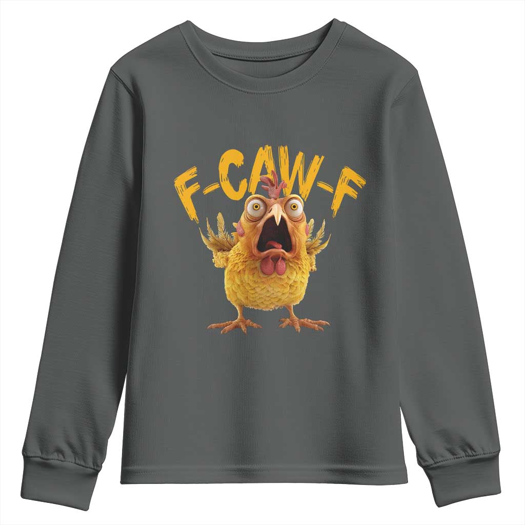 Funny F Caw F Chicken Youth Sweatshirt Rooster Meme Humor - Wonder Print Shop