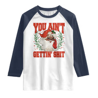 Funny African American Black Santa Christmas Raglan Shirt You Aint Getting Shit Inappropriate Xmas - Wonder Print Shop
