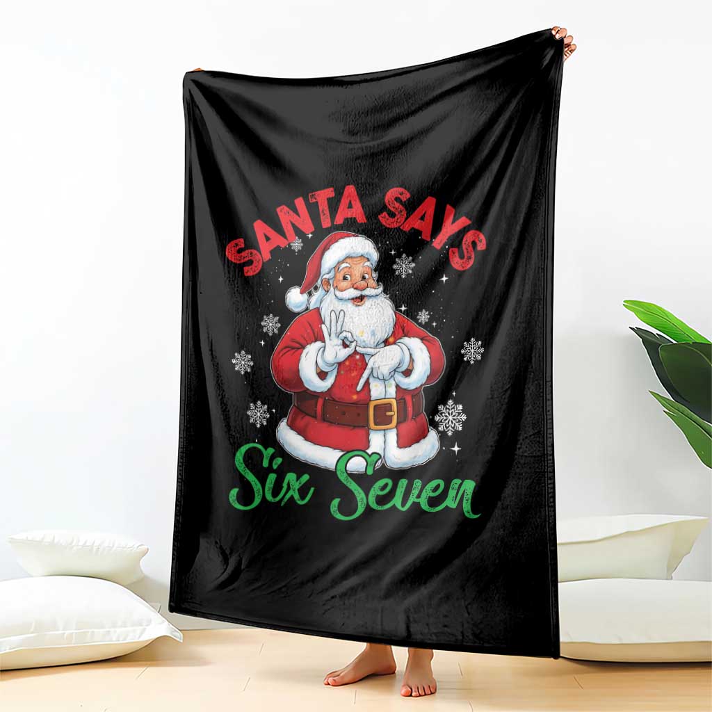 Funny Santa Says Six Seven Throw Blanket Christmas 67 Meme Santa Gen Alpha Slang - Wonder Print Shop
