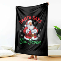 Funny Santa Says Six Seven Throw Blanket Christmas 67 Meme Santa Gen Alpha Slang - Wonder Print Shop
