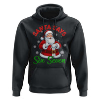 Funny Santa Says Six Seven Hoodie Christmas 67 Meme Santa Gen Alpha Slang - Wonder Print Shop