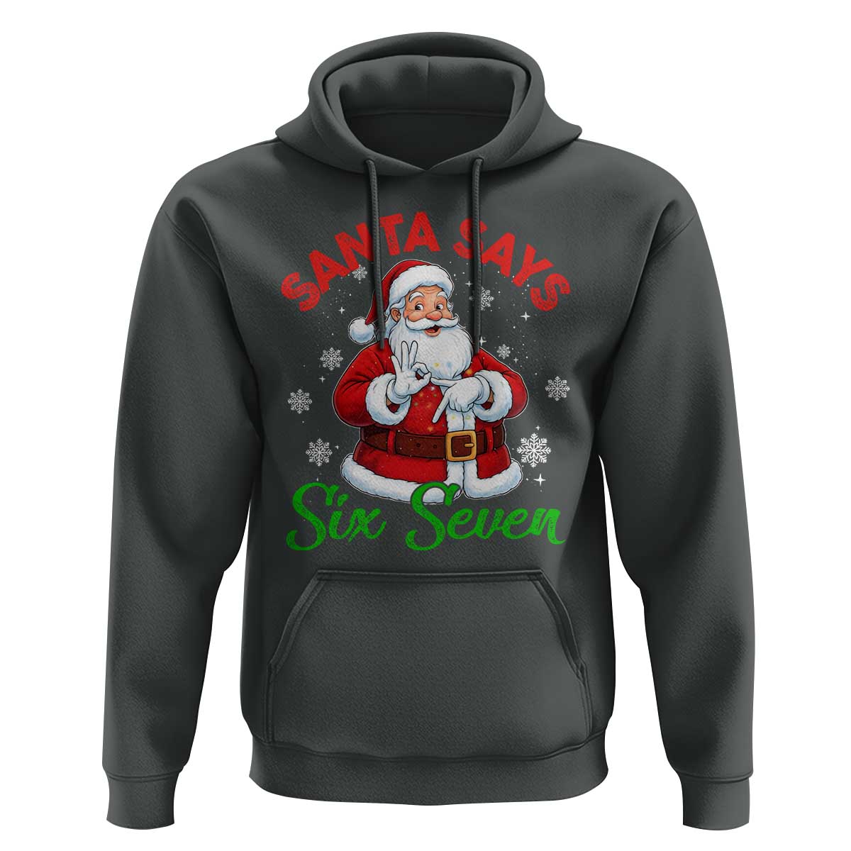 Funny Santa Says Six Seven Hoodie Christmas 67 Meme Santa Gen Alpha Slang - Wonder Print Shop