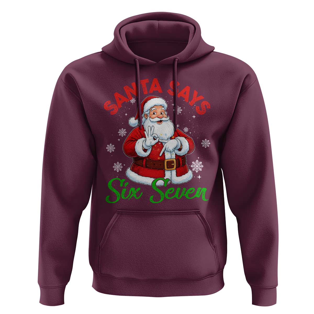 Funny Santa Says Six Seven Hoodie Christmas 67 Meme Santa Gen Alpha Slang - Wonder Print Shop