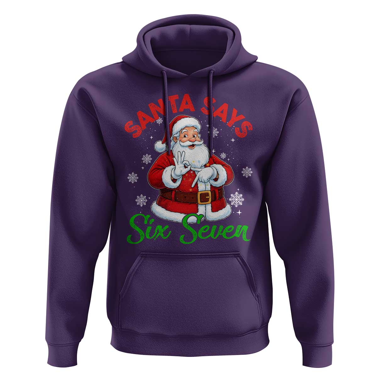 Funny Santa Says Six Seven Hoodie Christmas 67 Meme Santa Gen Alpha Slang - Wonder Print Shop