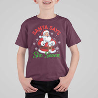 Funny Santa Says Six Seven T Shirt For Kid Christmas 67 Meme Santa Gen Alpha Slang - Wonder Print Shop