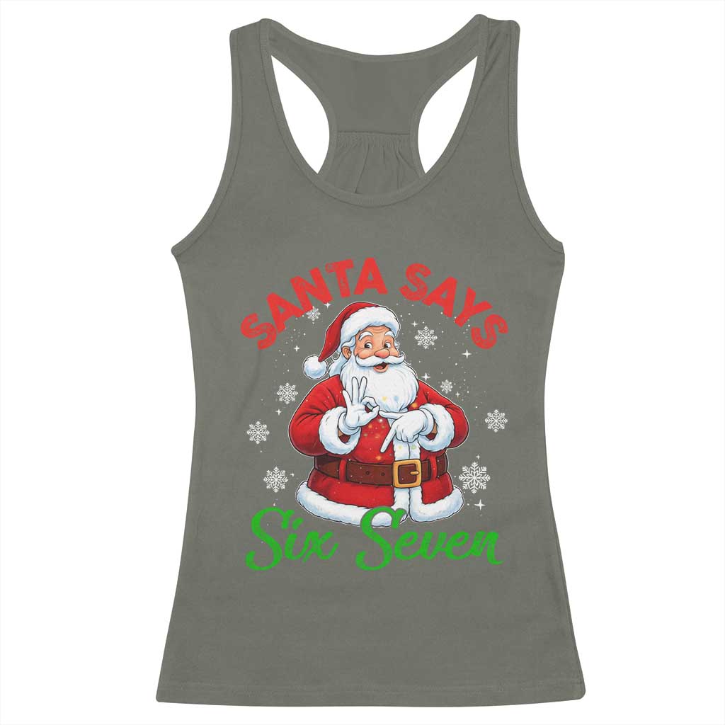Funny Santa Says Six Seven Racerback Tank Top Christmas 67 Meme Santa Gen Alpha Slang - Wonder Print Shop